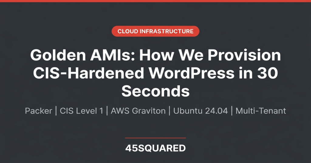 Golden AMI for aiopscrew.com on AWS — 45Squared Blog